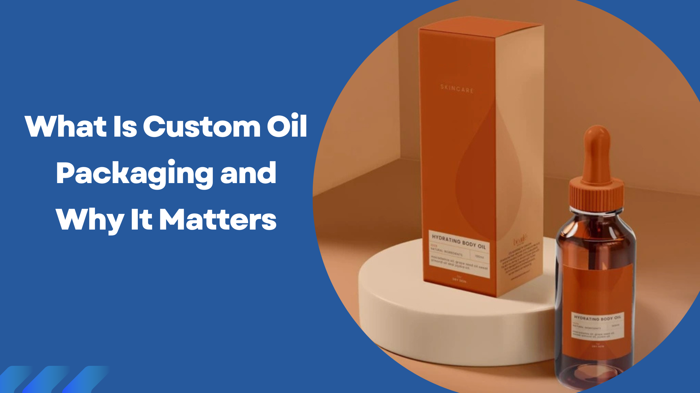 Custom Oil Packaging